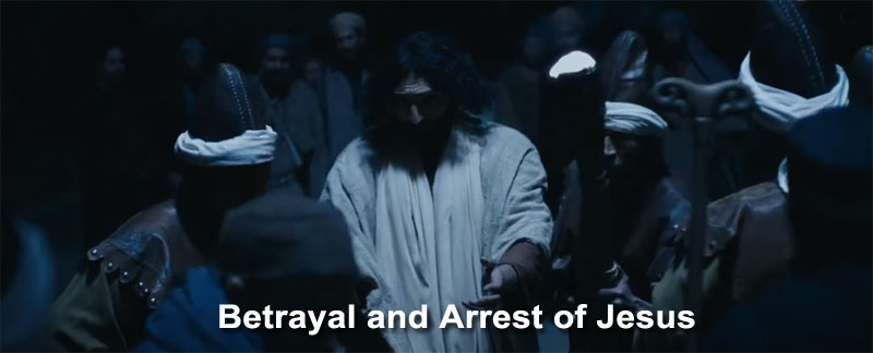 Betrayal and Arrest of Jesus