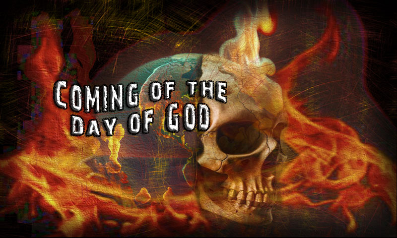 Coming of the day of God